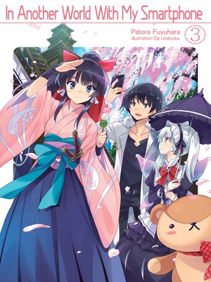 cover image of In Another World With My Smartphone, Volume 3